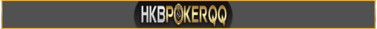 Agen HKB Poker Online Terpercaya Indonesia